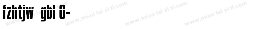 fzhtjw  gbl 0字体转换